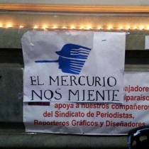 Carteles que hablan. Reaparece El Mercurio Miente